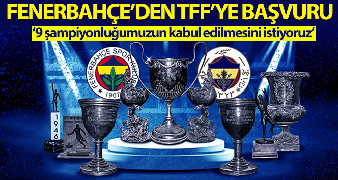 Fenerbahçe, 1959 öncesi şampiyonluklar için TFF’ye başvurdu