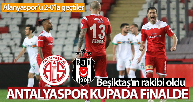FT Antalyaspor, Ziraat Türkiye Kupası’nda finale yükseldi
