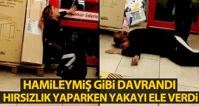 Hamileymiş gibi yaparak marketten hırsızlık yaparken yakayı ele verdiler