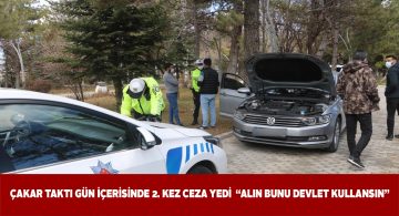 Kiralık araca çakar taktı, cezalardan kaçamadı