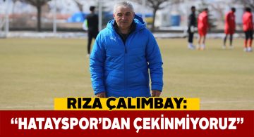 Rıza Hoca Hatayspor maçı öncesinde açıklamalarda bulundu