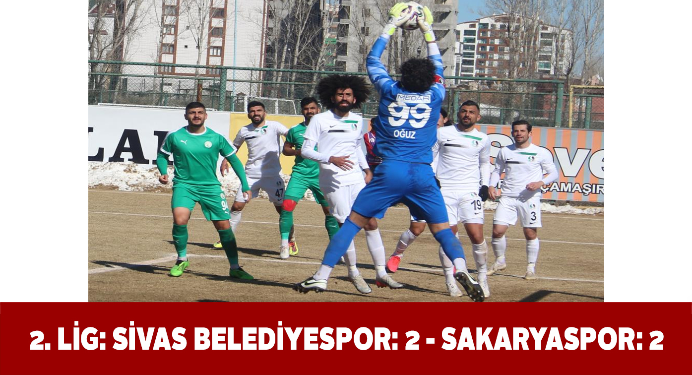 Sivas Belediyespor evinde Sakaryaspor ile berabere kaldı
