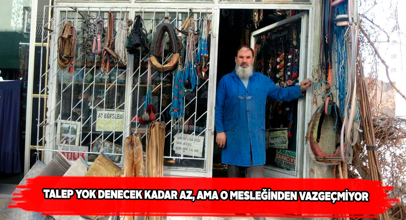 Sivaslı Veysel usta mesleğini devredecek çırak bulamıyor