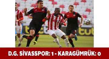 DG Sivasspor evinde Karagümrük’ü 1-0 mağlup etti