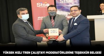 STSO Başkanı Eken moderatörlere teşekkür belgesi takdim etti