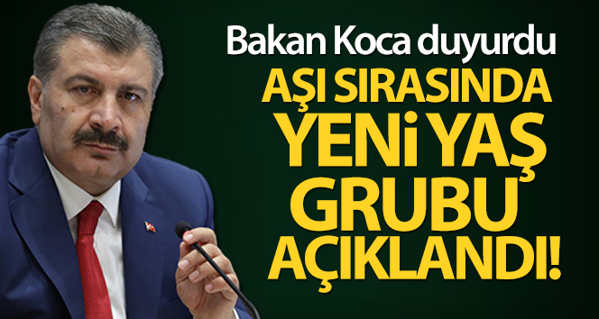 Bakan Koca: ‘Aşılamada sıra 55 yaşından büyüklere geldi’