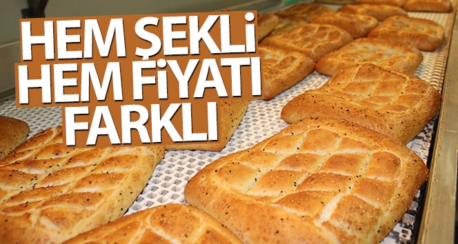 Bu pidenin hem şekli hem fiyatı farklı