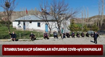 İstanbul’dan Kurugöl’e gelen vatandaşlar koronadan korundu