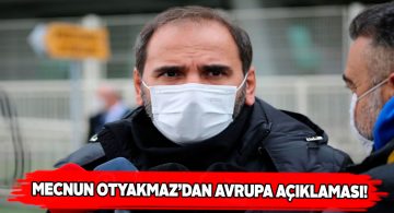 Başkan Otyakmaz’dan Konyaspor maçı sonrası açıklamalar