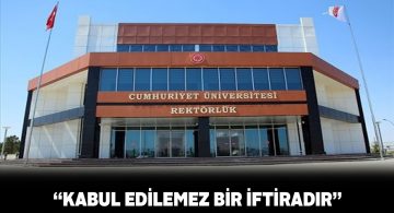 Cumhuriyet Üniversitesinden ‘Sözde Soykırım’ açıklaması