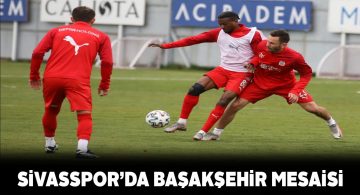 Başakşehir maçı hazırlıkları devam ediyor