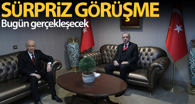 Cumhurbaşkanı Erdoğan bugün MHP Genel Başkanı Bahçeli ile görüşecek