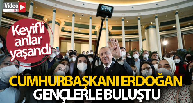 Cumhurbaşkanı Erdoğan gençlerle bir araya geldi