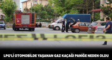 Otomobildeki gaz kaçağı Sivaslıları tedirgin etti