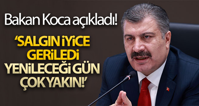 Bakan Koca: ‘Bugün vaka sayımız 5 bin 12, salgın iyice geriledi, yenileceği gün çok yakın’