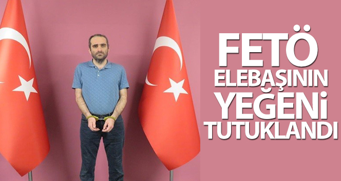 FETÖ elebaşının yeğeni tutuklandı