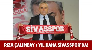 DG Sivasspor Rıza Hoca ile sözleşme yeniledi