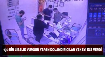 Altınlarınız suça karıştı diyerek 130 bin TL dolandırdılar