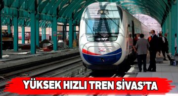 Ankara-Sivas yüksek hızlı treni test sürüşlerine devam ediyor