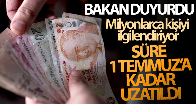 Ticaret Bakanı Muş: ‘Son başvuru tarihini 1 Temmuz’a kadar uzattık’