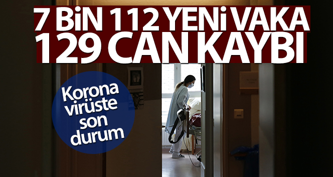 Türkiye’de son 24 saatte 7.112 koronavirüs vakası tespit edildi