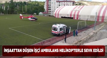Ambulans helikopter yaralı işçi için havalandı