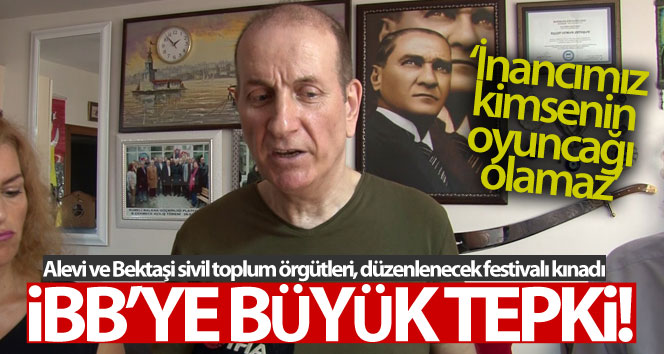 Alevi ve Bektaşi sivil toplum örgütlerinden İBB’ye tepki