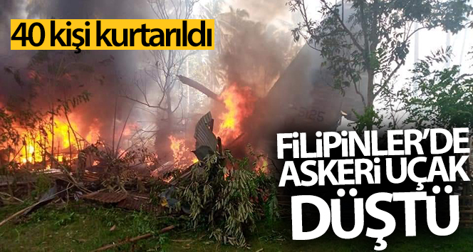 Filipinler’de 85 kişiyi taşıyan askeri uçak düştü!