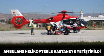 Ambulans helikopter kalp krizi geçiren hasta için havalandı