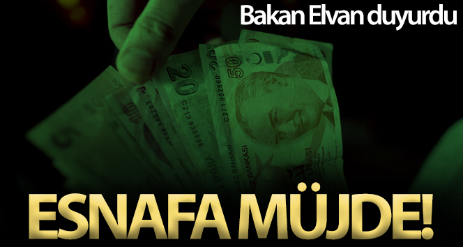 Hazine ve Maliye Bakanı Elvan’dan esnafa müjde