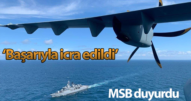 MSB: “Mavi Vatan’da P-72 deniz karakol uçakları başarıyla icra edildi”