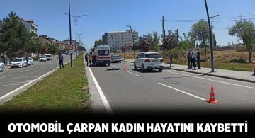 Karşıdan karşıya geçmeye çalışan kadına otomobil çarptı