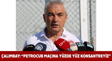 Rıza Hoca Petrocub maçı öncesinde açıklamalarda bulundu