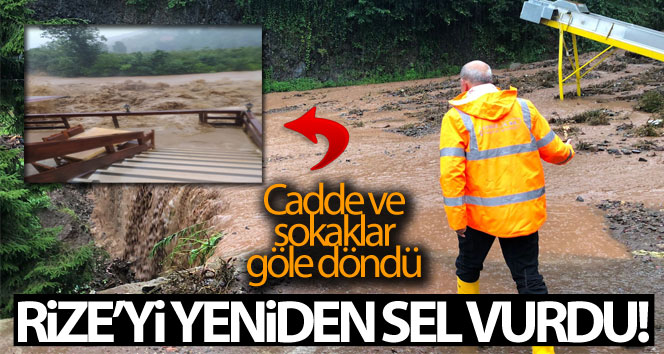 Rize’de şiddetli sağanak yağış etkili oldu