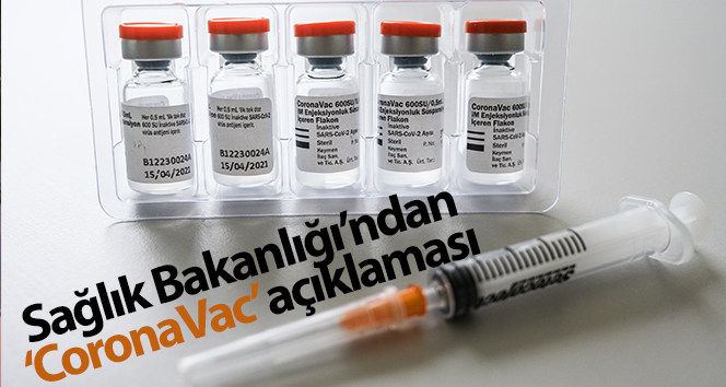Sağlık Bakanlığından ‘CoronaVac’ aşısı açıklaması