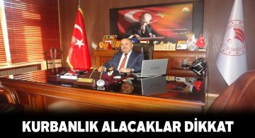 Sivas İl Tarım Müdürü’nden kurbanlık alacaklara hatırlatmalar