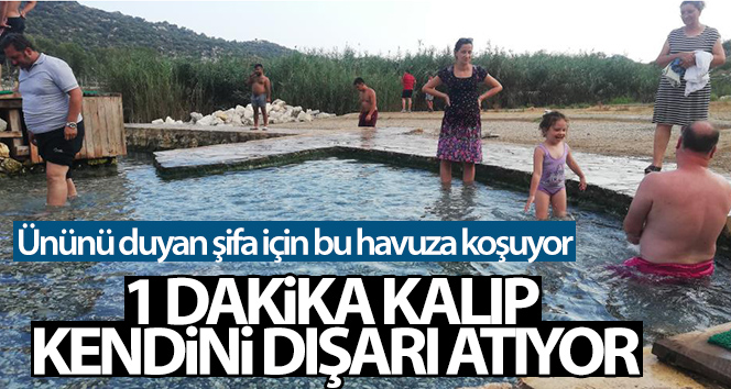 Ününü duyan şifa için bu havuza koşuyor, 1 dakika kalıp kendini dışarı atıyor