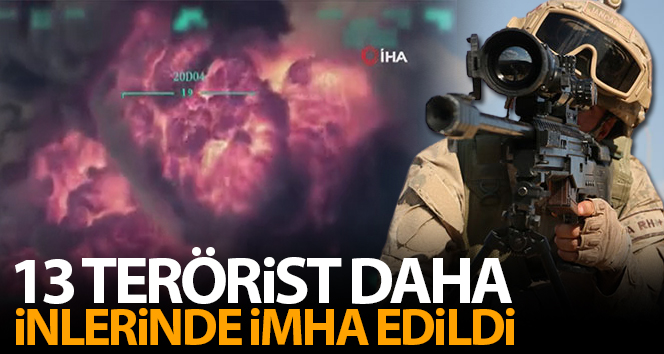 13 PKK’lı terörist etkisiz hale getirildi