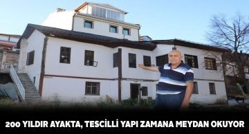 Sivas’taki 200 yaşındaki konak sağlamlığıyla dikkat çekiyor