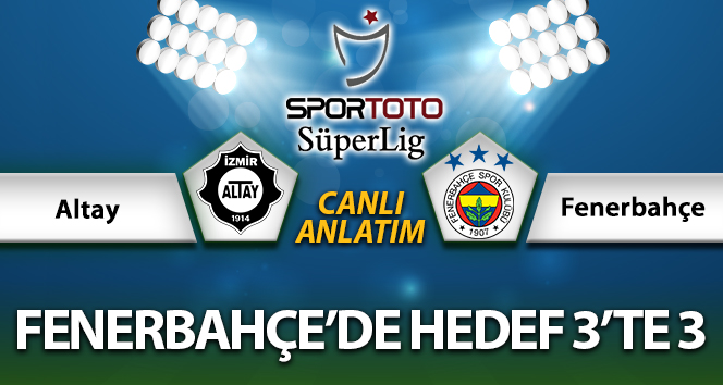 Altay Fenerbahçe Maç Anlatımı