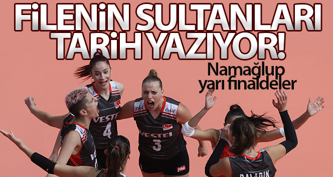 Filenin Sultanları yarı finalde!