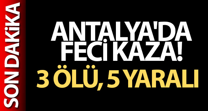 Havaalanına giden otobüs takla attı: 3 ölü, 5 yaralı
