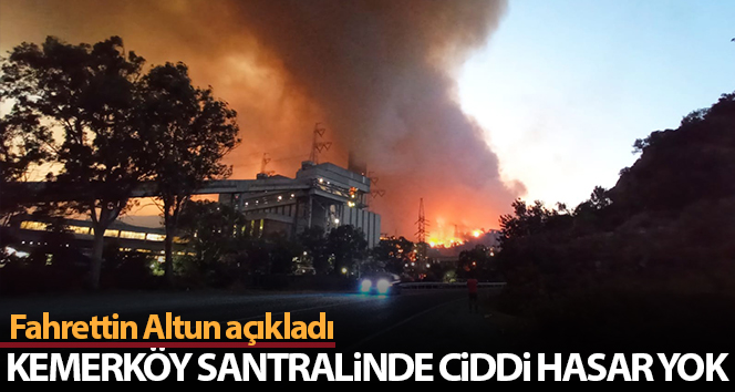 İletişim Başkanı Altun’dan yangında etkilenen Kemerköy termik santrali hakkında açıklama