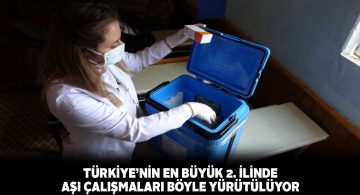 Sağlık çalışanları Sivas ‘ı karış karış gezip aşı yapıyor