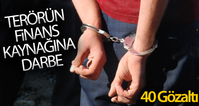 Şırnak’ta terörün finans kaynağına darbe: 40 gözaltı