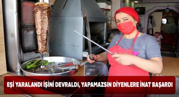 Zara ilçesinin tek kadın dönercisi azmiyle takdir topluyor