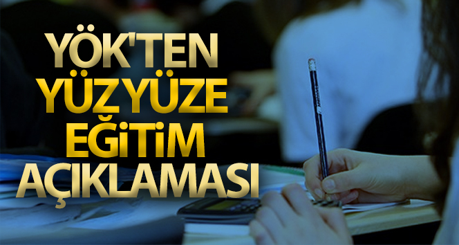 YÖK Başkanı Özvar: ‘Uyarılar da dikkate alınarak üniversitelerde örgün eğitim yüz yüze başlayacaktır’