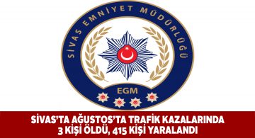 Ağustos ayında 3 kişi trafik kazalarında can verdi