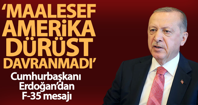 Cumhurbaşkanı Erdoğan: ‘Biz Türkiye olarak dürüst davranıyoruz ama Amerika maalesef dürüst davranmadı’