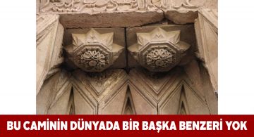 Divriği Ulu Cami ve Darüşşifası’nın dünyada benzeri bulunmuyor